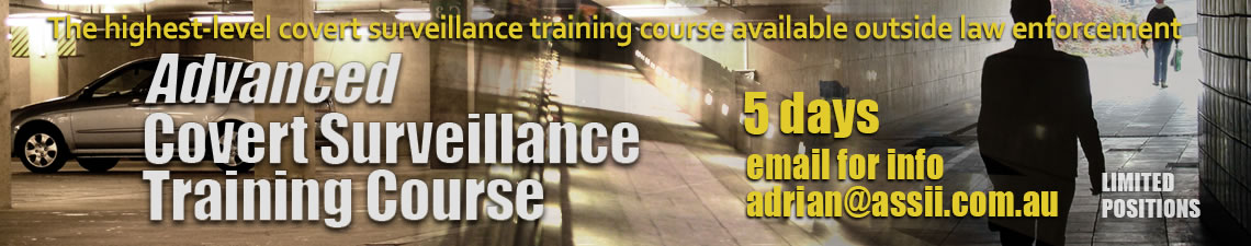 Advanced Surveillance Training Course - Sydney 22 to 26 August 2022 - book now